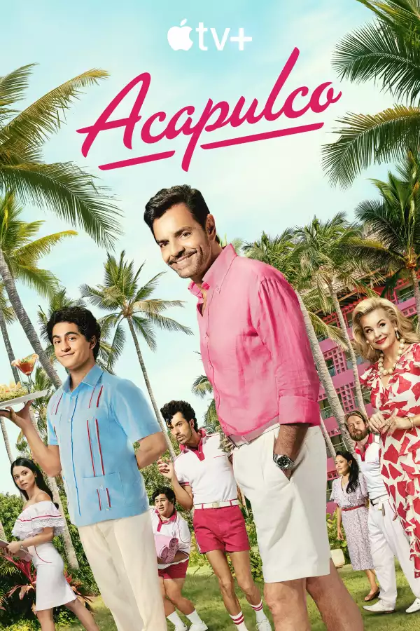 Acapulco Season 3