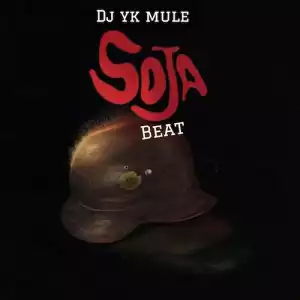DJ YK Mule – Soja Beat