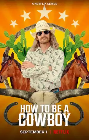 How To Be A Cowboy S01 E06