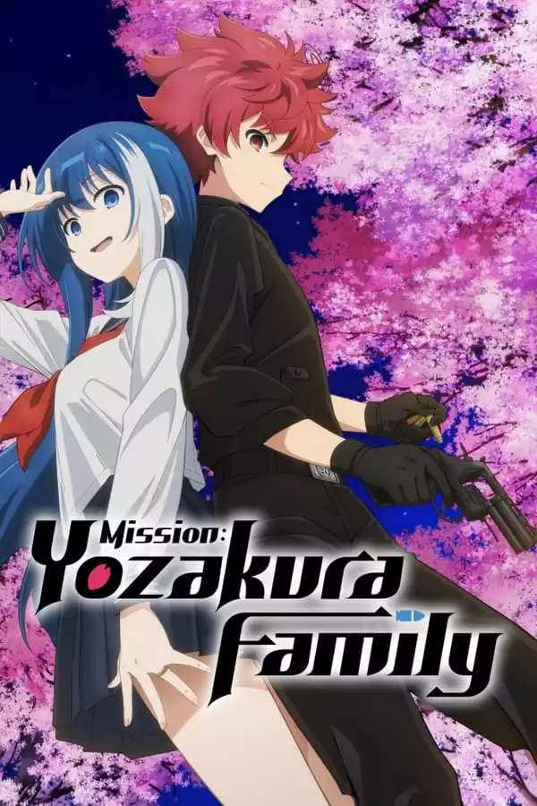 Mission Yozakura Family (2024) [Japanese] (TV series)
