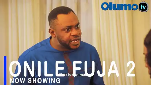 Onile Fuja Part 2 (2021 Yoruba Movie)