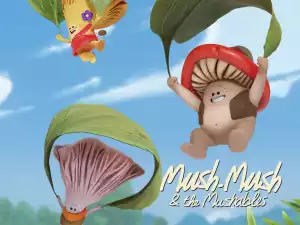 Mush Mush and the Mushables S01E49