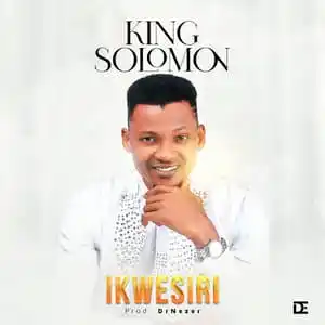 King Solomon – Ikwesiri