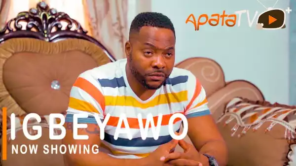 Igbeyawo (2021 Yoruba Movie)