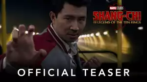 Shang-Chi and the Legend of the Ten Rings (2021) Official Teaser