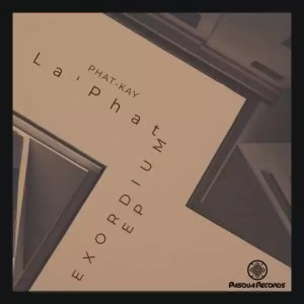 Phat-Kay La’Phat – Curved Arrows (Original Mix)