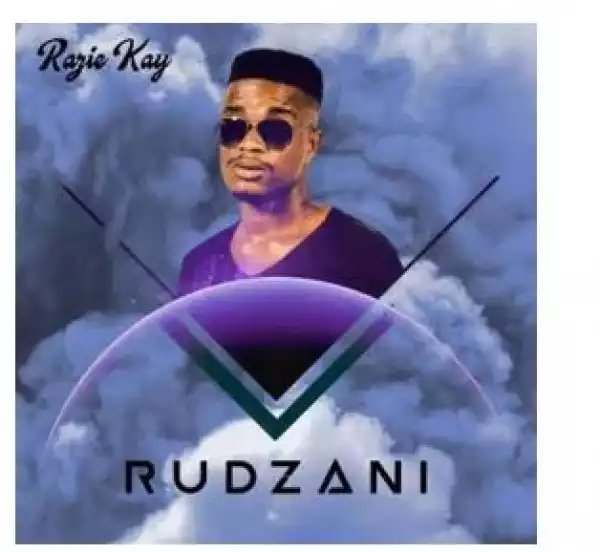 Razie Kay – Ntombi