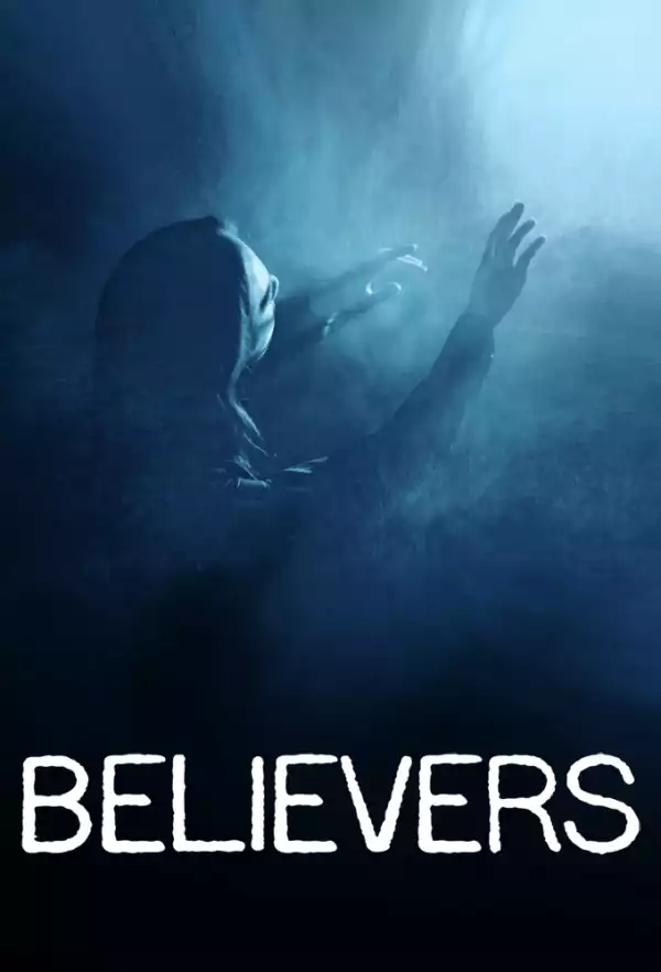 Believers Season 01