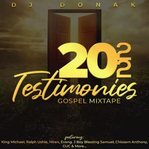 DJ Donak – Testimonies Gospel Mix