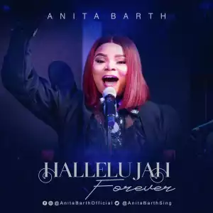 Anita Barth - Hallelujah Forever