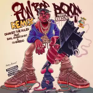 Drakeo The Ruler Ft. Earl Sweatshirt & 03 Greedo - Ion Rap Beef (Remix)