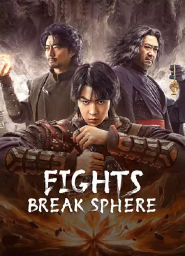 Fights Break Sphere 2 (2023)  [Chinese]