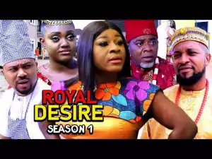 Royal Desire (2021 Nollywood Movie)