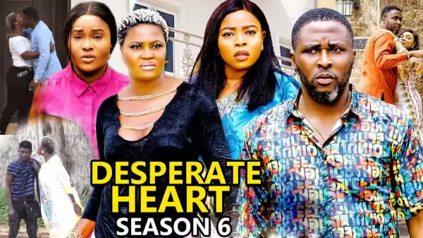 Desperate Heart Season 6