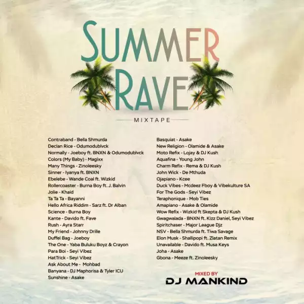 DJ Mankind – Summer Rave Mix