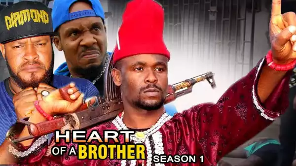 Heart Of A Brother Season 1