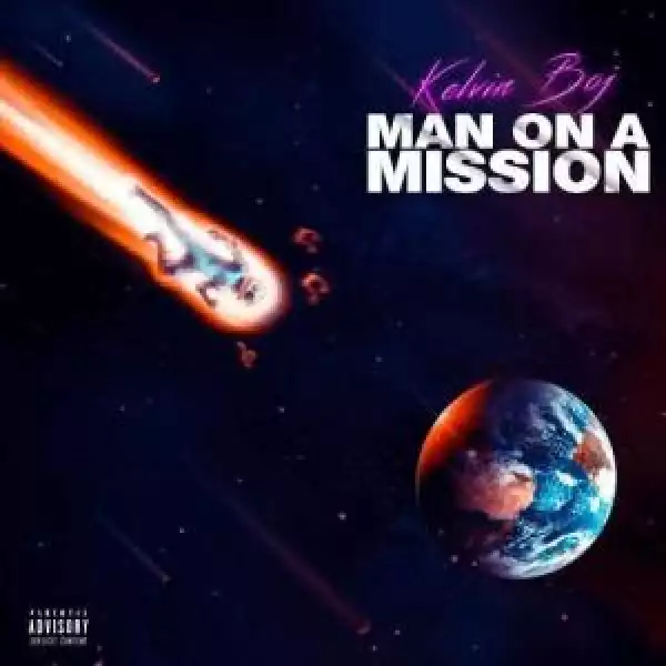 Kelvin Boj – Man On A Mission  (Album)