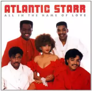 Atlantic Starr Greatest Hits Mixtape (Atlantic Starr Non Stop DJ Mix)