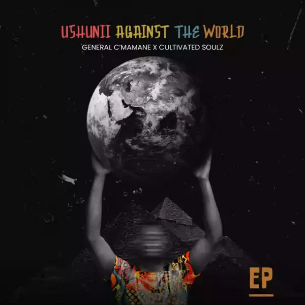 General C’mamane & Cultivated Soulz – Coshii Thawula (Bonus Track)