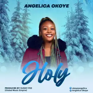 Angelica Okoye – Holy