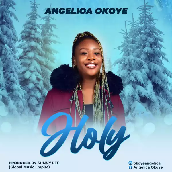 Angelica Okoye – Holy