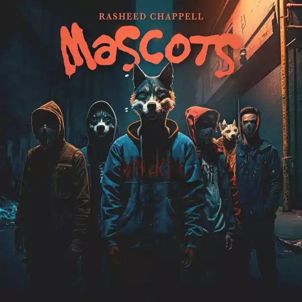 Rasheed Chappell – Mascots