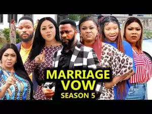 Marriage Vows Season 5