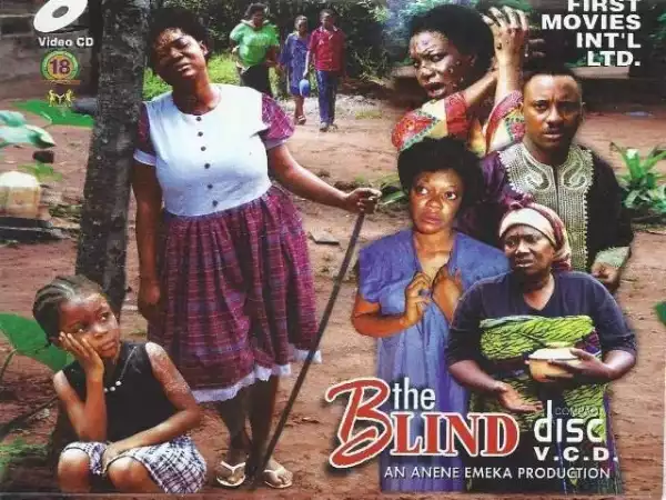 The Blind (Old Nollywood Movie)