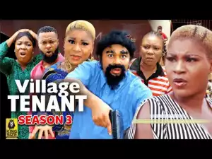 Village Tenant Season 3
