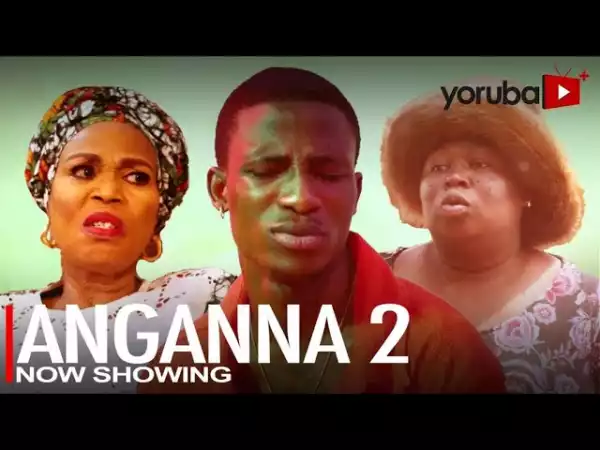 Angana Part 2 (2023 Yoruba Movie)
