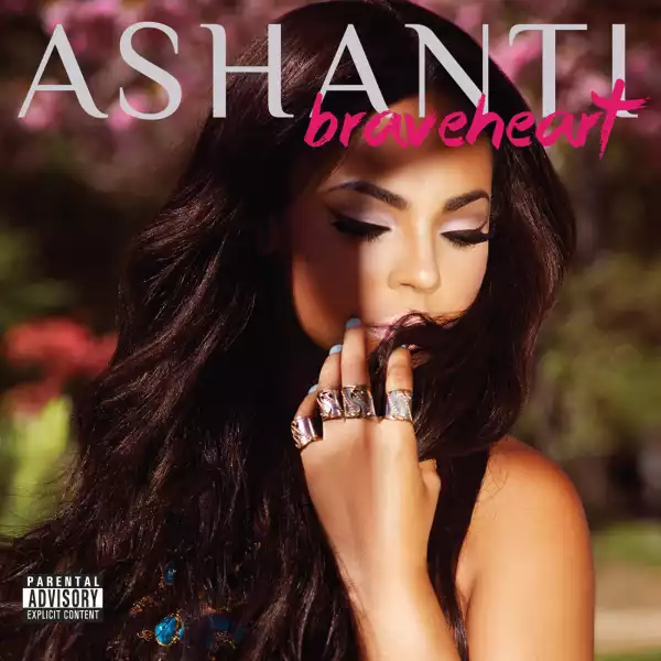 Ashanti - Braveheart (Album)