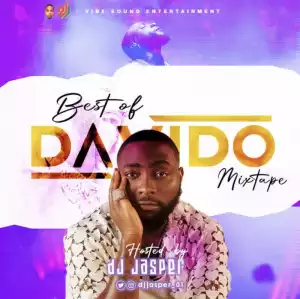 DJ Jasper – Best Of Davido Mixtape