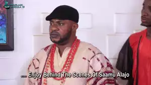 Saamu Alajo - Behind the Scenes of Saamu Alajo [Yoruba Comedy Movie]