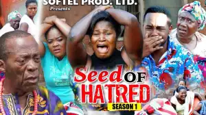 Seed Of Hatred Season 1