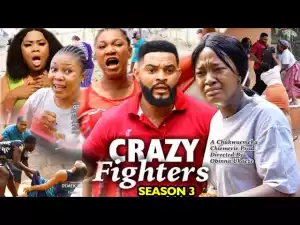 Crazy Fighters Season 3