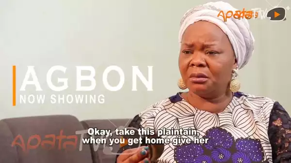 Agbon (2022 Yoruba Movie)
