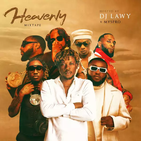 DJ Lawy – Heavenly MixTape 2024