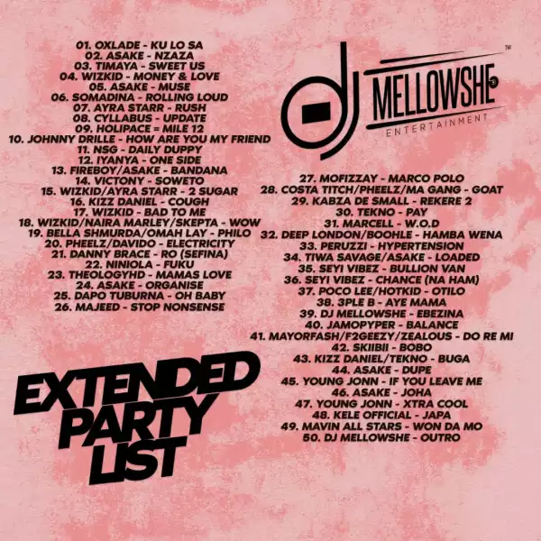 DJ Mellowshe – Extended Party List Mixtape