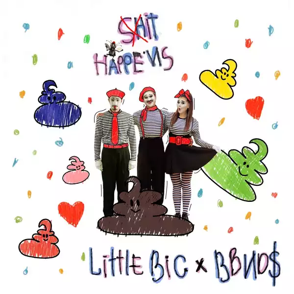 Little Big Ft. Bbno$ – It Happens