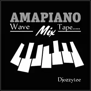 DJ Ozzytee – Amapiano Wave Mix