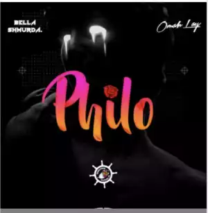 Bella Shmurda – Philo ft. Omah Lay