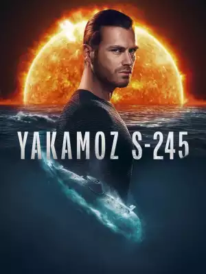 Yakamoz S-245 Season 1
