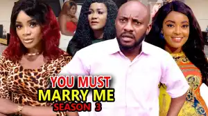 You Must Marry Me Season 3