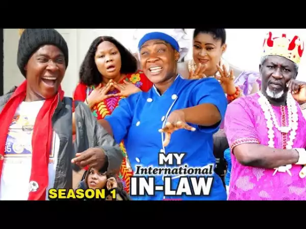 My International In-law (2021 Nollywood Movie)