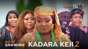 Kadara Keji Part 2 (2024 Yoruba Movie)