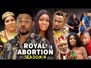 Royal Abortion Season 4