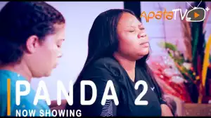 Panda Part 2 (2021 Yoruba Movie)