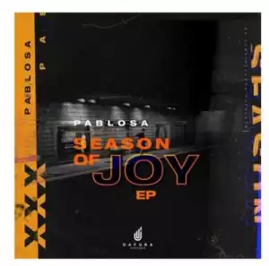 PabloSA – Season Of Joy (EP)
