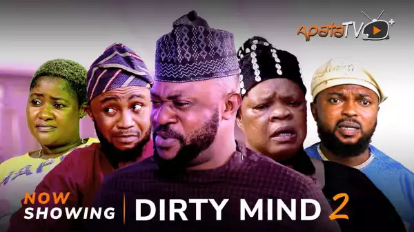 Dirty Mind Part 2 (2023 Yoruba Movie)