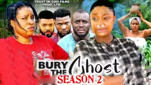 Bury The Ghost Season 2